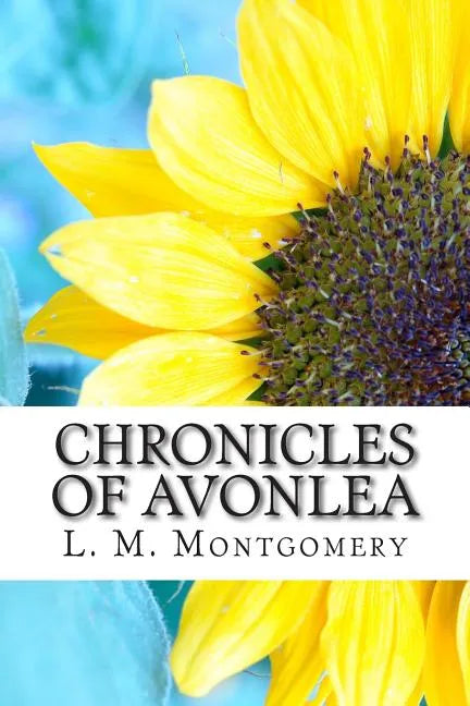 Chronicles of Avonlea - Paperback
