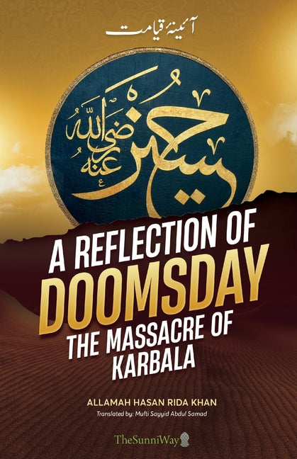 A Reflection of Doomsday: The Massacre of Karbala - Paperback