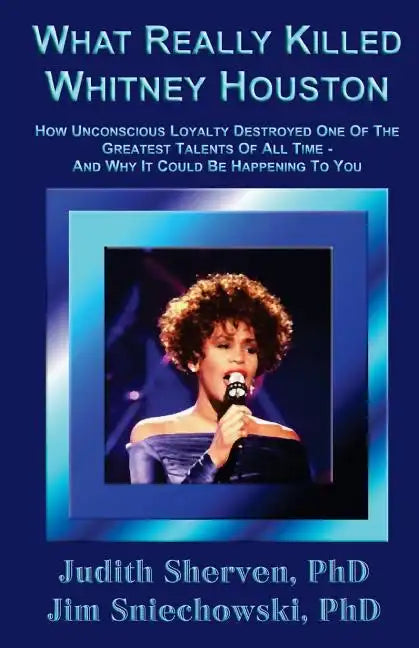 What Really Killed Whitney Houston - Paperback
