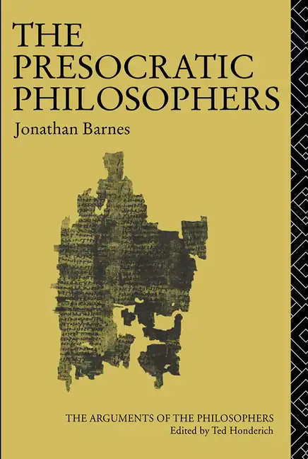 The Presocratic Philosophers - Paperback