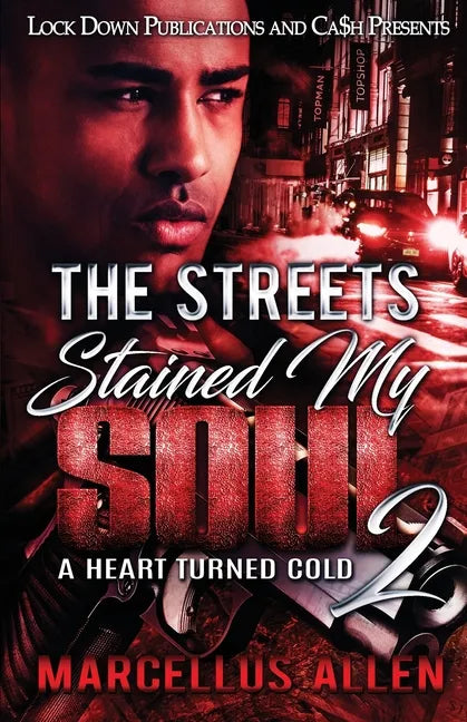 The Streets Stained my Soul 2 - Paperback