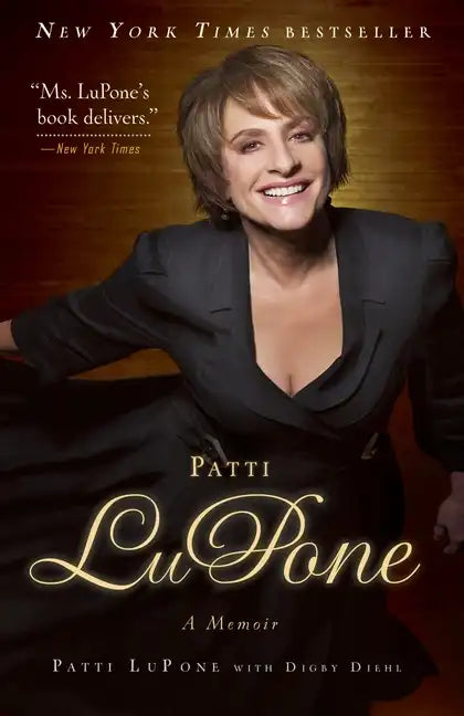 Patti LuPone: A Memoir - Paperback