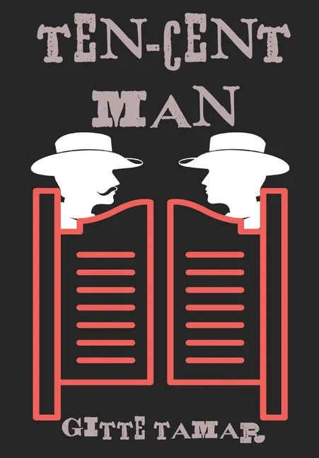 Ten-Cent Man - Hardcover
