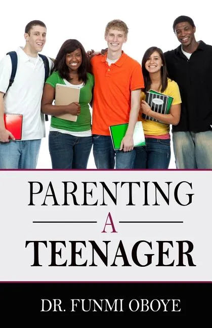 Parenting A Teenager - Paperback