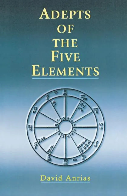 Adepts of the Five Elements - Paperback