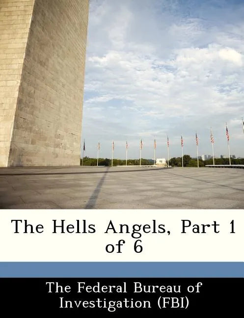 The Hells Angels, Part 1 of 6 - Paperback
