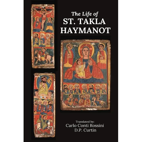 The Life of St. Takla Haymanot - Paperback