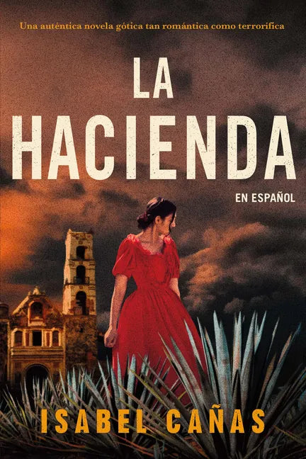 La Hacienda / The Hacienda - Paperback