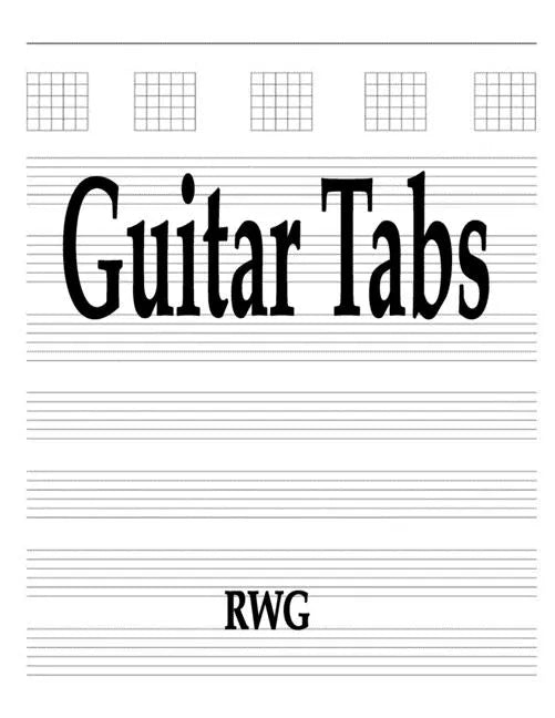 Guitar Tabs: 150 Pages 8.5" X 11" - Paperback