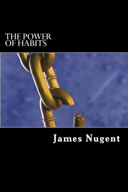 The Power of Habits - Paperback