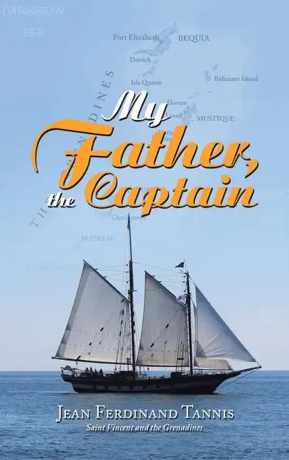My Father, the Captain - Hardcover