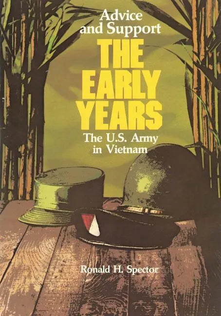 Advice and Support: The Early Years, 1941 - 1960 - Paperback