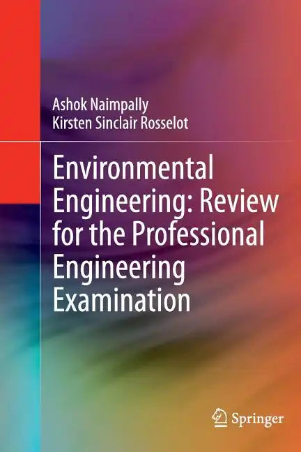 Environmental Engineering: Review for the Professional Engineering Examination - Paperback