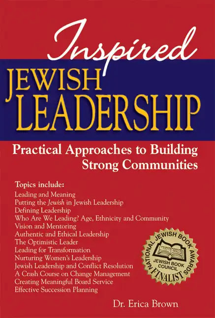 Inspired Jewish Leadership: Practical Approaches to Building Strong Communities - Paperback