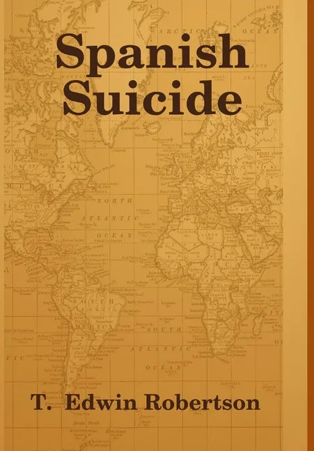 Spanish Suicide - Hardcover