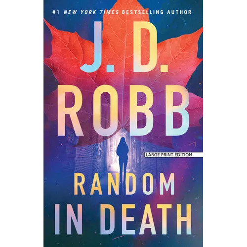 Random in Death: An Eve Dallas Novel - Paperback