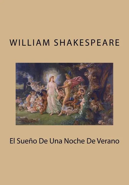 El Sueno De Una Noche De Verano - Paperback