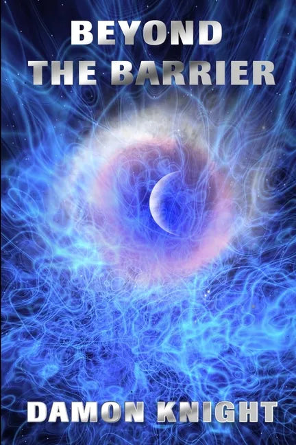 Beyond the Barrier - Paperback