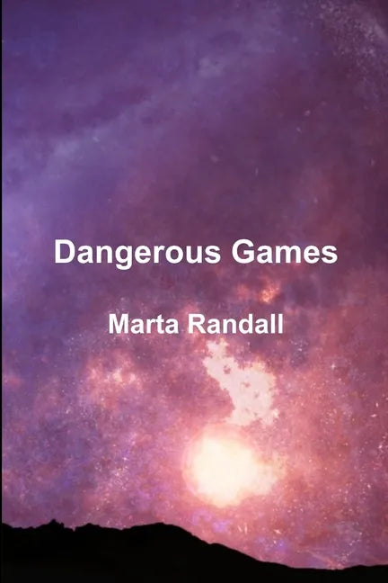 Dangerous Games - Paperback