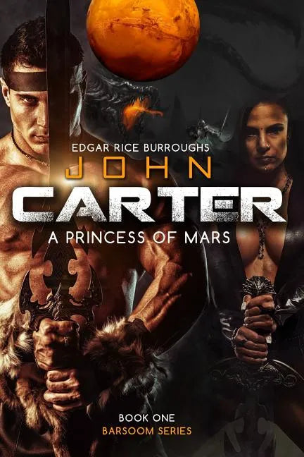 John Carter a Princess of Mars - Paperback