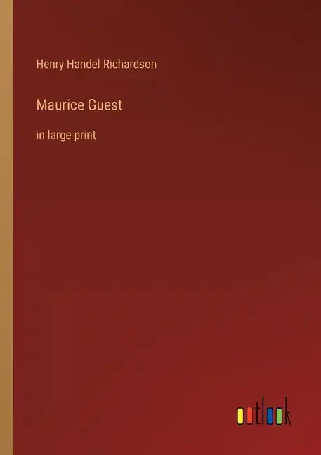 Maurice Guest: in large print - Paperback