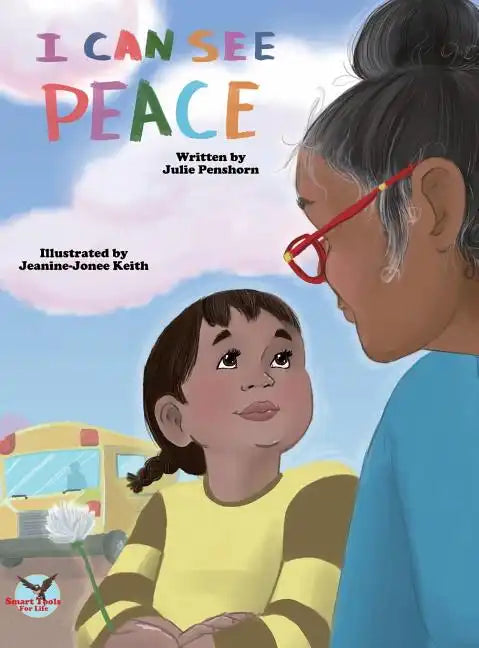 I Can See Peace - Hardcover