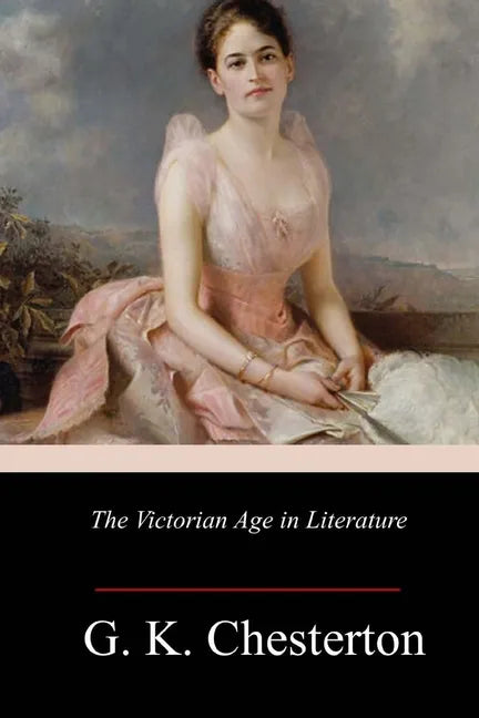 The Victorian Age in Literature - Paperback