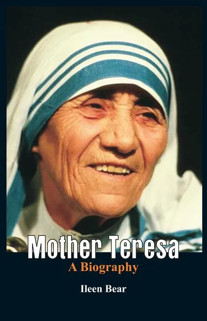 Mother Teresa- A Biography - Paperback