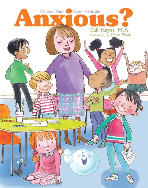 Anxious: A Choose Your Own Attitude Book - Hardcover