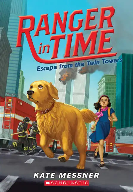 Escape from the Twin Towers (Ranger in Time #11): Volume 11 - Paperback