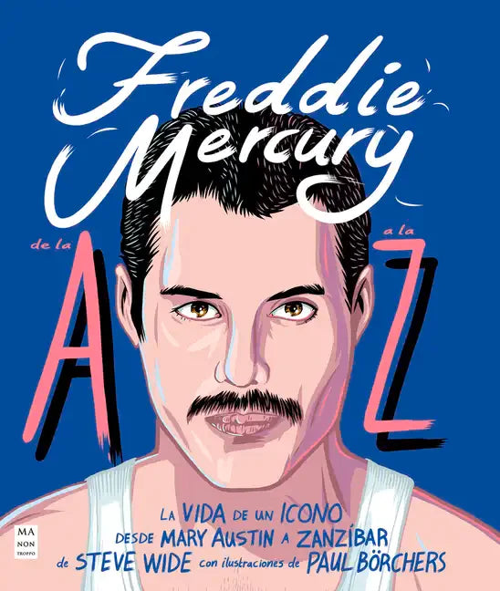 Freddie Mercury de la A A La Z - Paperback