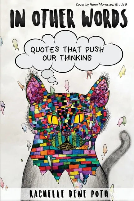 In Other Words: Quotes that Push our Thinking - Paperback