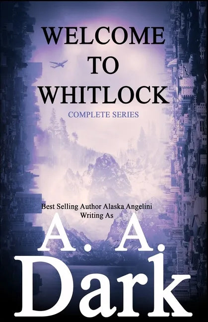 Welcome to Whitlock (The Complete Series) - Paperback