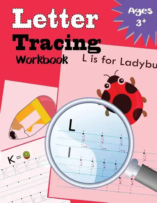Letter Tracing Workbook: Kindergarten Tracing Workbook - Paperback