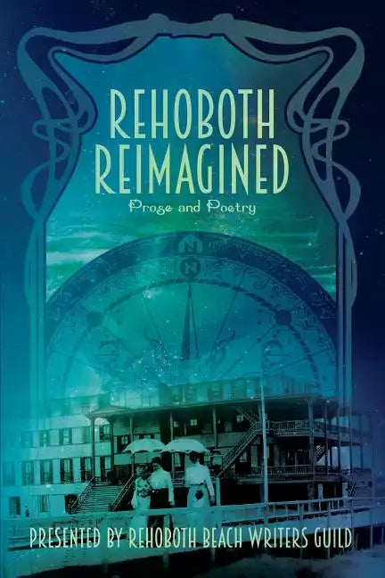 Rehoboth Reimagined - Paperback