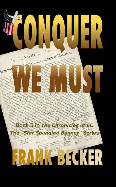 Conquer We Must - Paperback