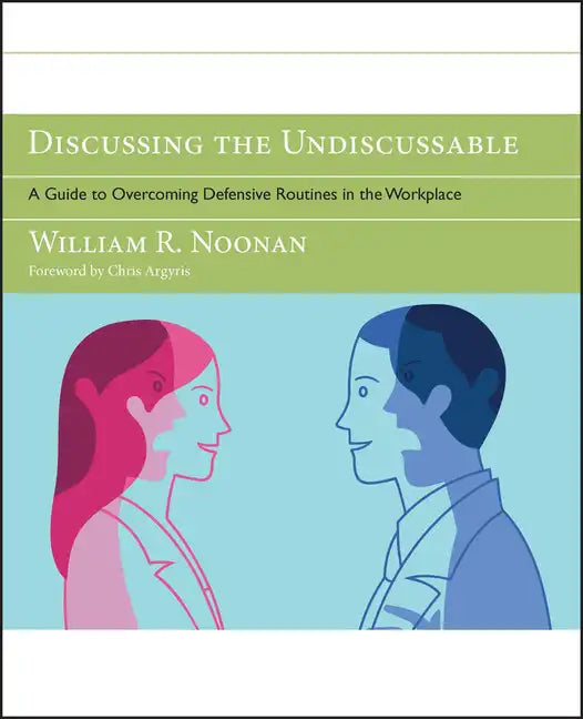 Discussing the Undiscussable - Paperback