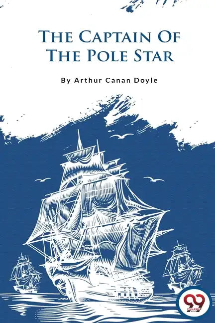 The Captain of the Pole Star - Paperback