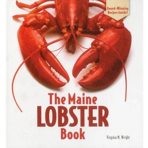 The Maine Lobster Book - Hardcover
