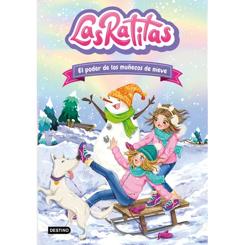 Las Ratitas 6. El Poder de Los Mucos de Nieve - Paperback