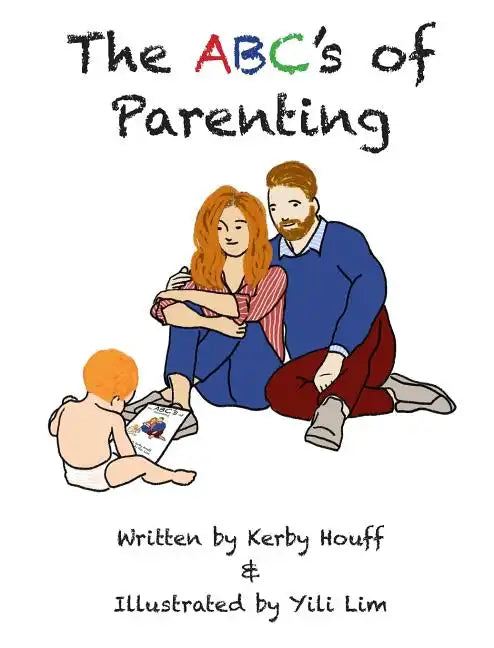 The ABC's of Parenting - Hardcover