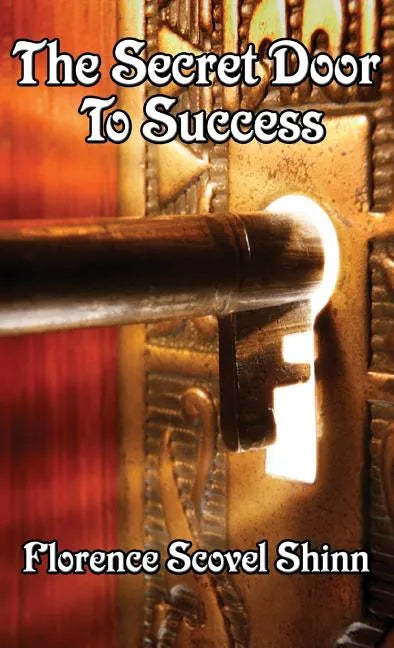 The Secret Door to Success - Hardcover