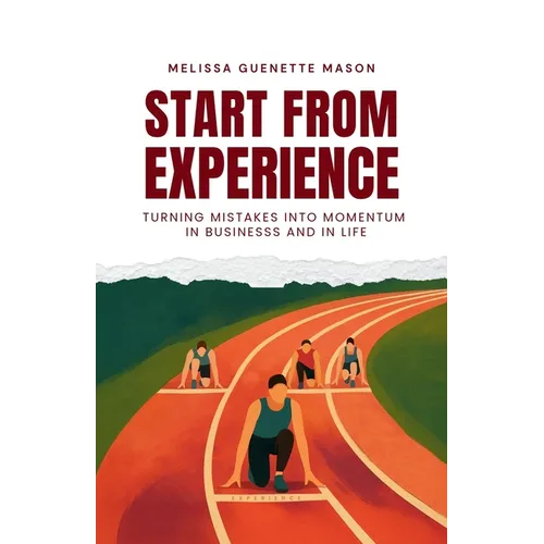 Start From Experience - Paperback