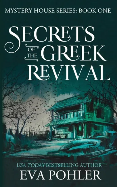 Secrets of the Greek Revival - Hardcover
