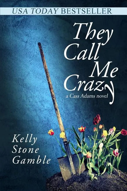 They Call Me Crazy - Paperback