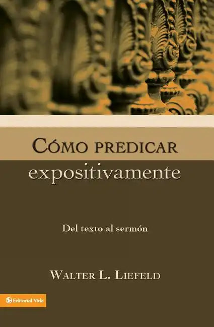 Como Predicar Expositivamente - Paperback