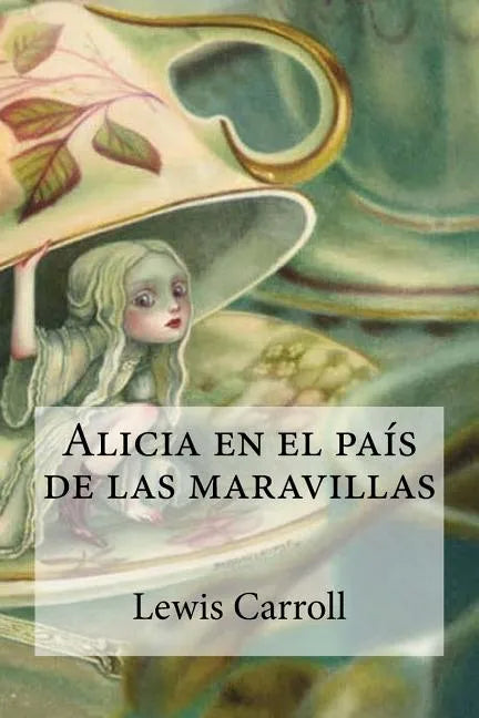 Alicia en el país de las maravillas - Paperback