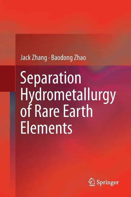 Separation Hydrometallurgy of Rare Earth Elements - Paperback