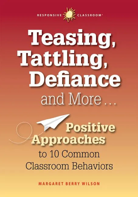 Teasing, Tattling, Defiance & More - Paperback