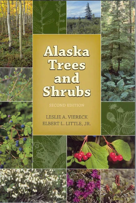 Alaska Trees and Shrubs - Paperback